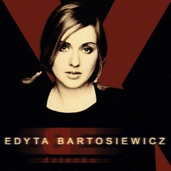 Edyta Bartosiewicz -...