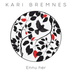 Kari Bremnes - Ennu Her LP