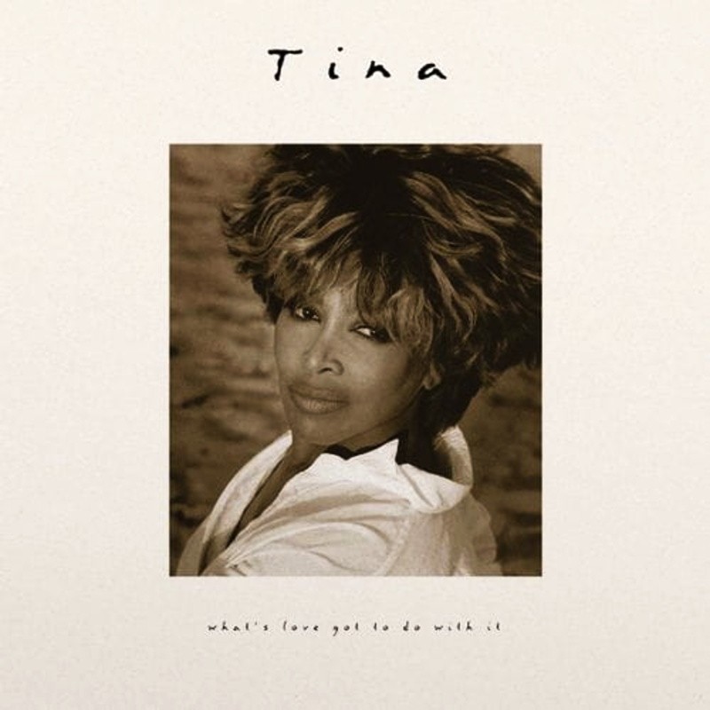 Tina Turner - What's Love Got To Do With It (30th anniv. edition) LP