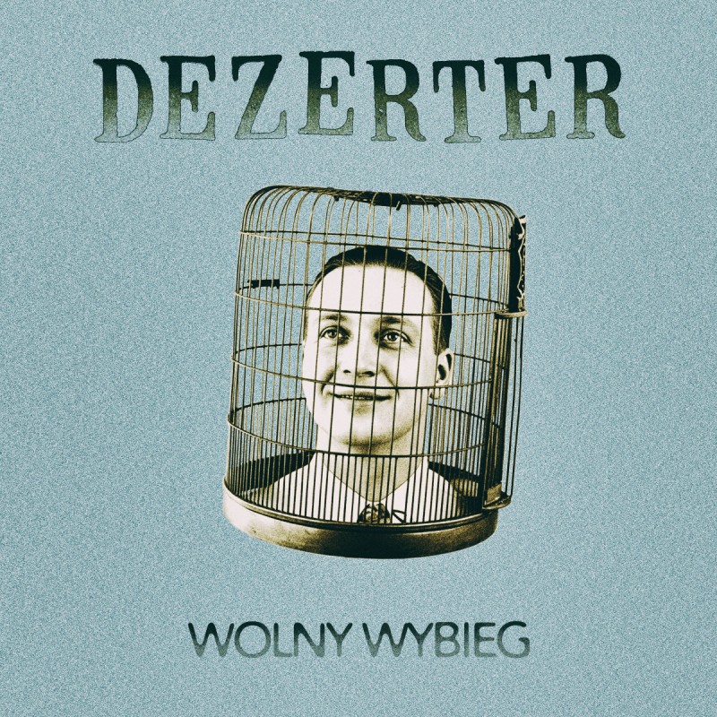 Dezerter - Wolny Wybieg LP