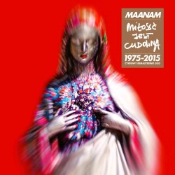 Maanam - Miłość Jest...