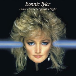 Bonnie Tyler - Faster Than...