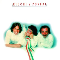 Ricchi e Poveri - The...