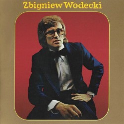 Zbigniew Wodecki - Zbigniew...